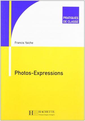 PRATIQUES DE CLASSE - PHOTOS-EXPRESSIONS