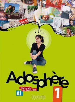 ADOSPHERE 1 - LIVRE DE L'ELEVE (A1)