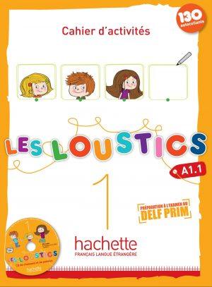 LES LOUSTICS 1 - CAHIER D'ACTIVITES (A1.1)