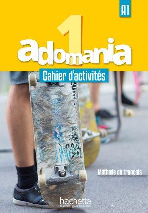 ADOMANIA 1 - CAHIER D'ACTIVITES (A1)