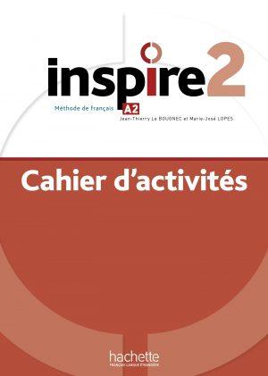 INSPIRE 2 - CAHIER D'ACTIVITES (A2)