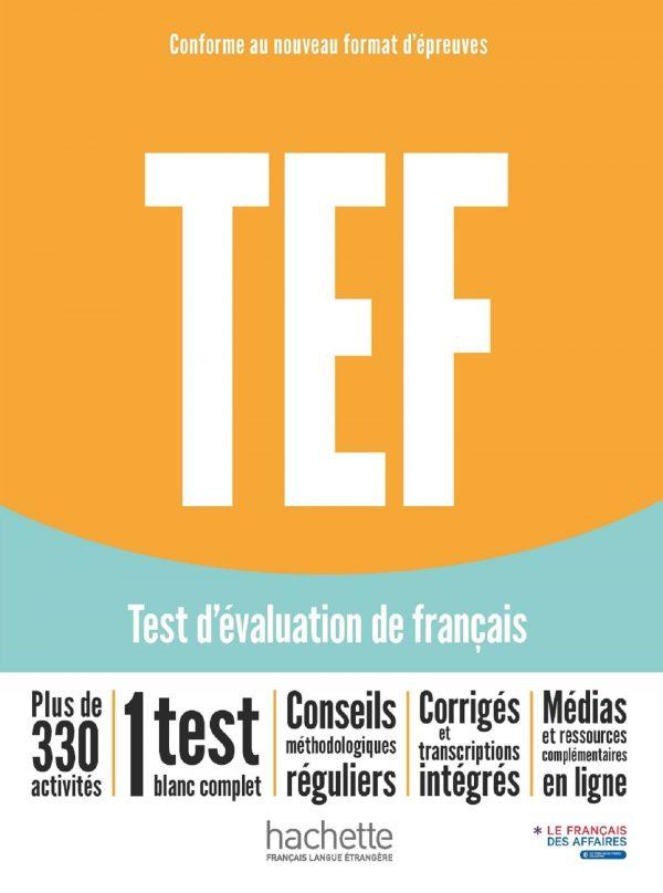 TEF TEST D'EVALUATION DE FRANCAIS [NOUVELLE EDITION] - LIVRE D'ENTRAINEMENT