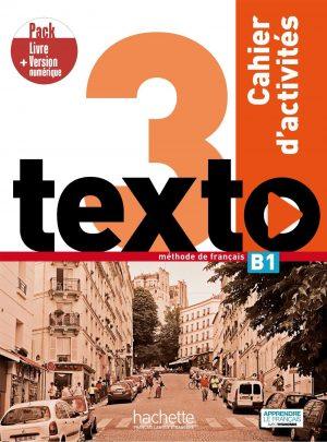 TEXTO 3 - PACK CAHIER D'ACTIVITES + VERSION NUMERIQUE (B1)