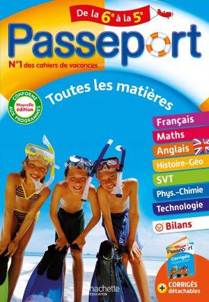 PASSEPORT - TOUTES LES MATIERES - DE LA 6E A LA 5E - CAHIER DE VACANCES 2024