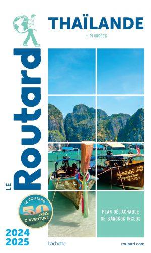 GUIDE DU ROUTARD THAILANDE 2024/25