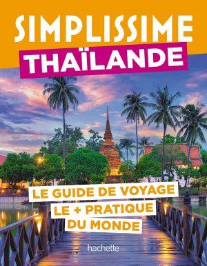 THAILANDE GUIDE SIMPLISSIME