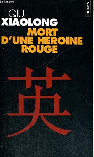 MORT D'UNE HEROINE ROUGE