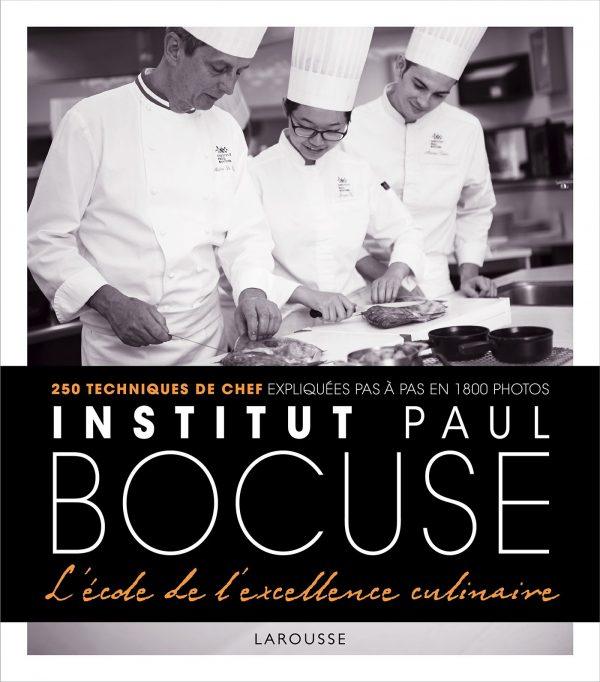 INSTITUT PAUL BOCUSE - L'ECOLE DE L'EXCELLENCE CULINAIRE