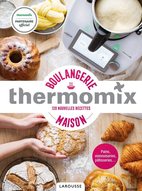 THERMOMIX - BOULANGERIE MAISON