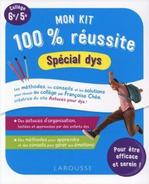 MON KIT 100 % REUSSITE SPECIAL DYS AU COLLEGE (+ AUTOCOLLANTS)