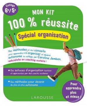 MON KIT 100 % REUSSITE - ORGANISATION, EFFICACITE
