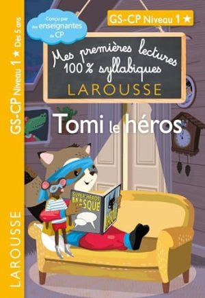 PREMIERES LECTURES SYLLABIQUES CP NIV 1 - TOMI, LE HEROS