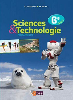 SCIENCES ET TECHNOLOGIE 6E 2016 MANUEL ELEVE