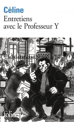 ENTRETIENS AVEC LE PROFESSEUR Y