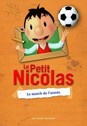 LE PETIT NICOLAS - LE MATCH DE L'ANNEE