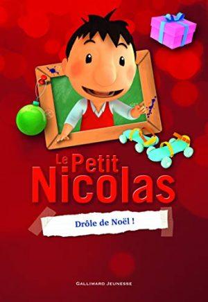 LE PETIT NICOLAS - DROLE DE NOEL !