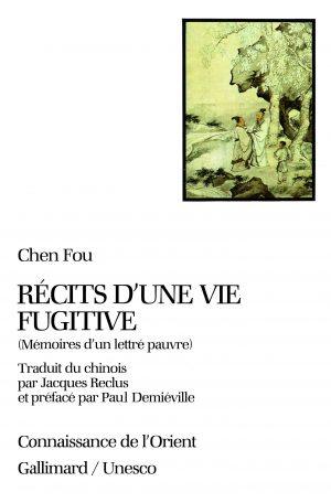 RECITS D'UNE VIE FUGITIVE