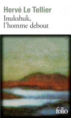 INUKSHUK, L'HOMME DEBOUT