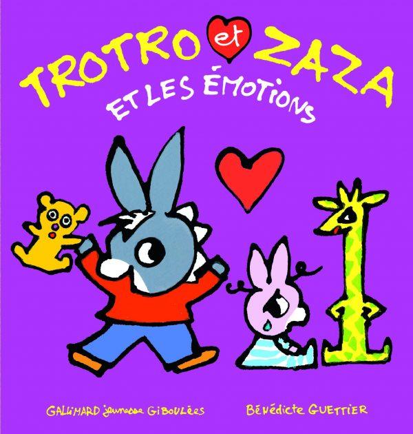 TROTRO ET ZAZA ET LES EMOTIONS