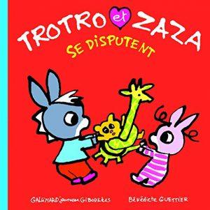 TROTRO ET ZAZA SE DISPUTENT