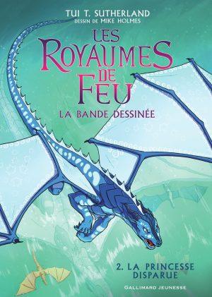 LES ROYAUMES DE FEU - TOME 2 - LA PRINCESSE DISPARUE