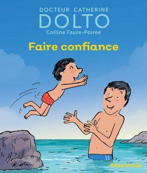 FAIRE CONFIANCE