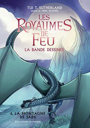 LES ROYAUMES DE FEU - TOME 6 - LA MONTAGNE DE JADE