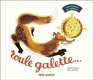 ROULE GALETTE... (AVEC STICKERS)