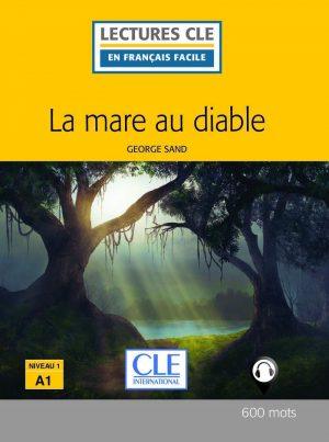 LA MARE AU DIABLE LECTURE FLE 2EME EDITION