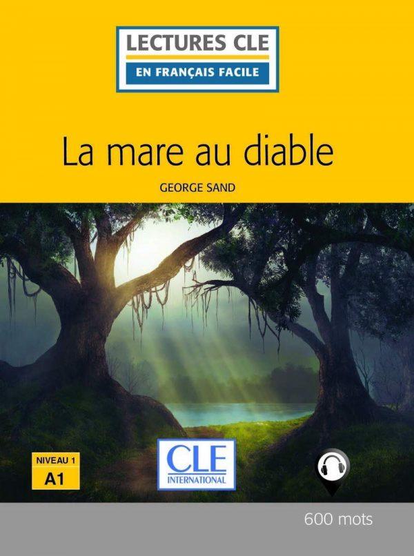 LA MARE AU DIABLE LECTURE FLE 2EME EDITION