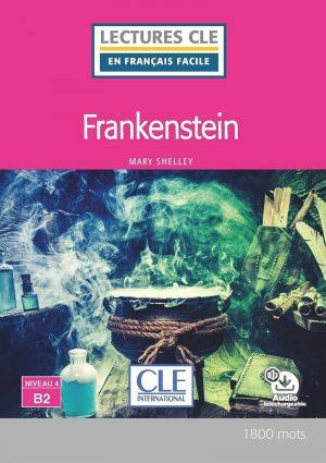 FRANKESTEIN LECTURE FLE - NIVEAU B2