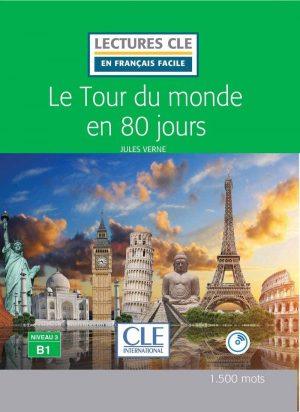 LE TOUR DU MONDE EN 80 JOURS NIVEAU B1