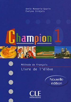 CHAMPION 1 ELEVE NOUVELLE EDITION