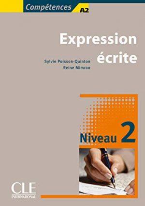 EXPRESSION ECRITE NIVEAU 2 COMPETENCES