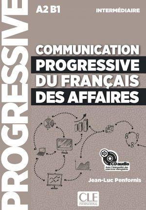 COMMUNICATION PROGRESSIVE DU FRANCAIS DES AFFAIRES - INTERMEDIAIRE - CD COLLECTIFS