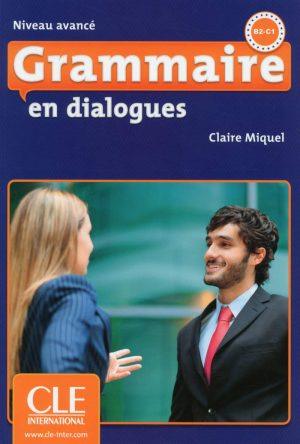 EN DIALOGUES GRAMMAIRE AVANCE + CD AUDIO