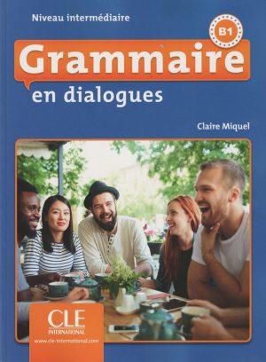 GRAMMAIRE EN DIALOGUES INTERMEDIAIRE NELLE EDITION