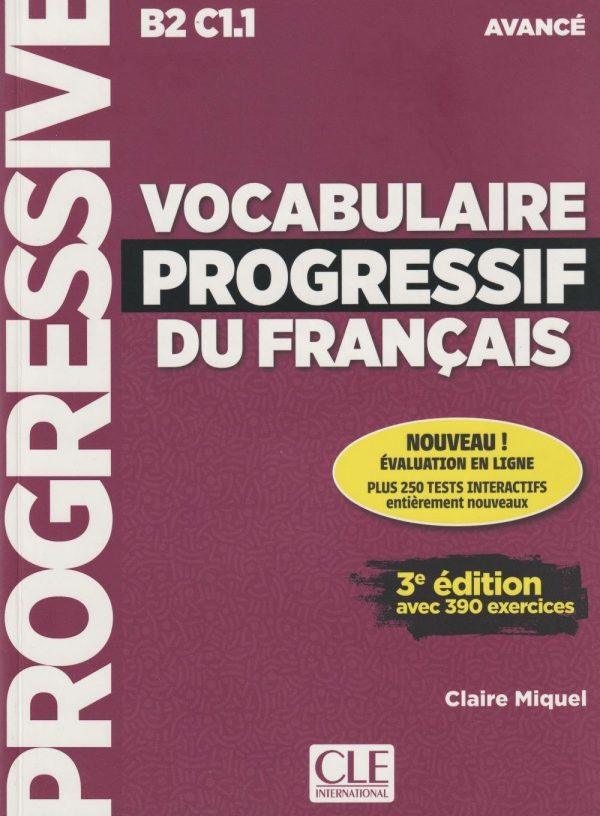 VOCABULAIRE PROGRESSIF DU FRANCAIS AVANCE + APPLI + CD 2ED