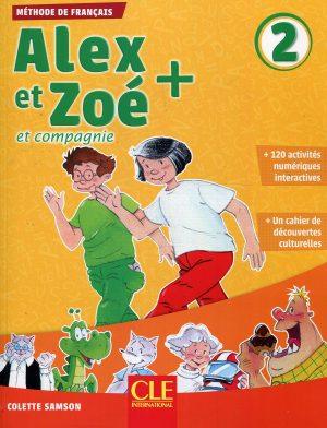 ALEX ET ZOE ET COMPAGNIE + NIVEAU 2 - ELEVE + CD