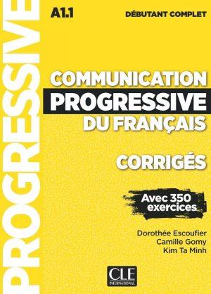 CORRIGES COMMUNICATION PROGRESSIVE DEBUTANT COMPLET NC