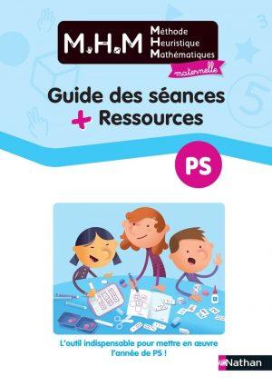 MHM - GUIDE DES SEANCES + RESSOURCES PS