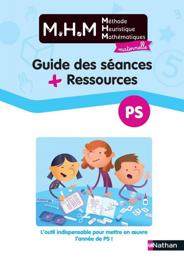MHM - GUIDE DES SEANCES + RESSOURCES PS