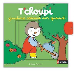 T'CHOUPI JARDINE COMME UN GRAND