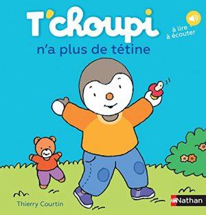T'CHOUPI N'A PLUS DE TETINE