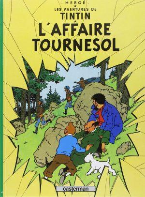TINTIN - TOME 18 - L'AFFAIRE TOURNESOL