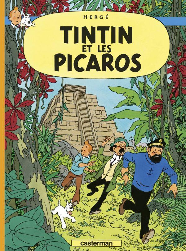 TINTIN - TOME 23 - TINTIN ET LES PICAROS