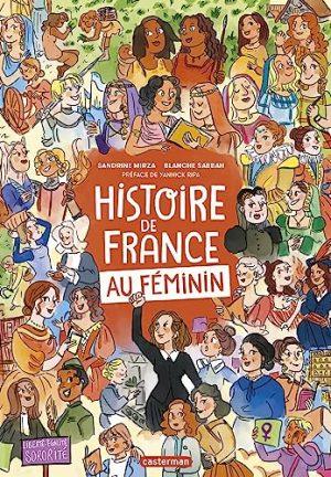 HISTOIRE DE FRANCE AU FEMININ