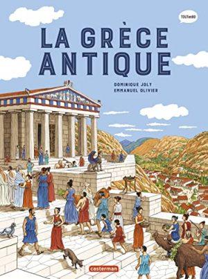 L'HISTOIRE DU MONDE EN BD - LA GRECE ANTIQUE