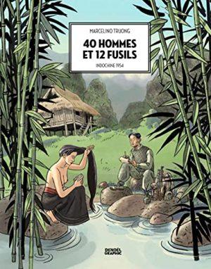 40 HOMMES ET 12 FUSILS