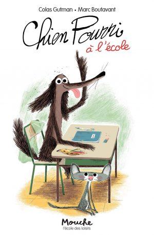 CHIEN POURRI - CHIEN POURRI A L'ECOLE